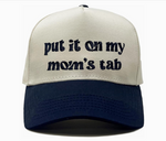 Put It On My Mom's Tab|197717