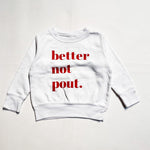 Better Not Pout Crew 2Y *Imperfection|129680