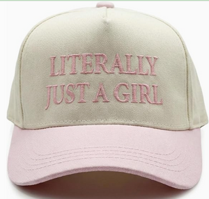 Literally Just A Girl Hat|186932