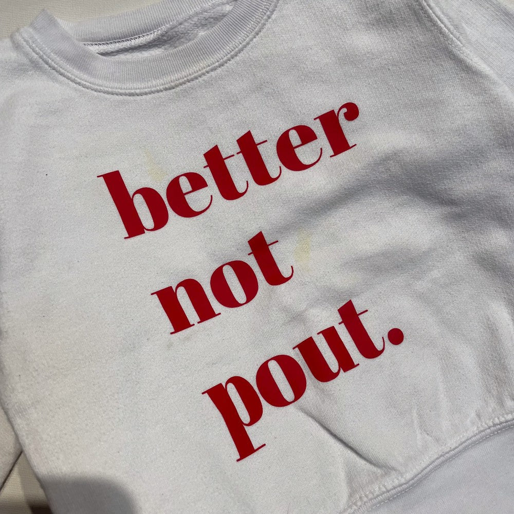 Better Not Pout Crew 2Y *Imperfection|129681